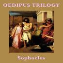 The Oedipus Trilogy Audiobook