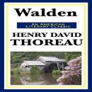 Walden (Or Life in the Woods) Audiobook