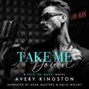 Take Me Down: A Face the Music Novel Audiobook