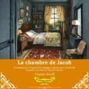 [French] - La chambre de Jacob | French Version of Jacob’s Room Audiobook