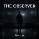 The Observer Audiobook