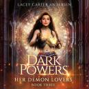 Dark Powers: A Paranormal Reverse Harem Romance Audiobook