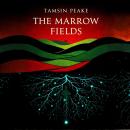 The Marrow Fields Audiobook