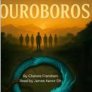 Ouroboros: An Ouroboros Novel Audiobook