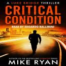 Critical Condition Audiobook