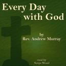 Every Day with God Audiobook