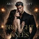 Brought to His Knees Audiobook