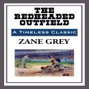 The Redheaded Outfield Audiobook