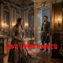 LOVE UPON KNIVES.: A Novel of Passion and Sacrifice. Audiobook