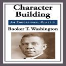Character Building Audiobook