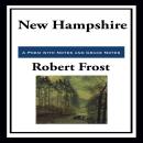 New Hampshire: A Poem with Notes and Grace Notes Audiobook