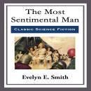 The Most Sentimental Man Audiobook
