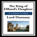 The King of Elfland's Daughter Audiobook