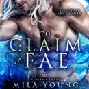 To Claim a Fae Audiobook