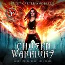 Chosen Warriors: A Reverse Harem Romance Audiobook