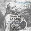 [Spanish] - San Juan de la Cruz: Introducción a su doctrina espiritual Audiobook