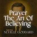 Prayer - The Art Of Believing Audiobook