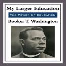 My Larger Education Audiobook