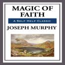 Magic Of Faith Audiobook