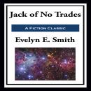 Jack of No Trades Audiobook