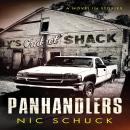 Panhandlers: A Story of Grit and Violence in the Florida Panhandle Audiobook