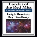 Lorelei of the Red Mist Audiobook