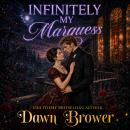 Infinitely My Marquess Audiobook