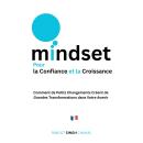 [French] - Mindset pour la Confiance et la Croissance: Comment de Petits Changements Créent de Grandes Transformations dans Votre Avenir Audiobook