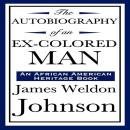 The Autobiography of an Ex-Colored Man Audiobook