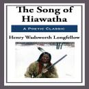 The Song of Hiawatha Audiobook