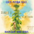[Portuguese] - João e o pé de feijão Audiobook