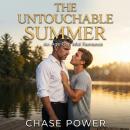 The Untouchable Summer: An Age Gap MM Romance Audiobook