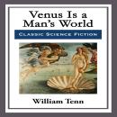 Venus Is a Man’s World Audiobook