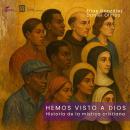 [Spanish] - Hemos visto a Dios: Historia de la mística cristiana Audiobook