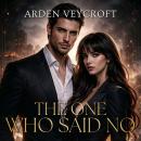 The One Who Said No Audiobook