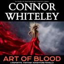 Art of Blood: A Romantic Fantasy Adventure Novella Audiobook