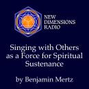 Singing with Others as a Force for Spiritual Sustenance Audiobook