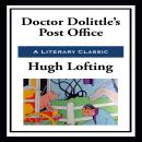 Doctor Dolittle's Post Office Audiobook