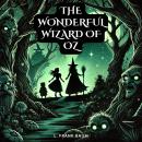 The Wonderful Wizard of Oz Audiobook