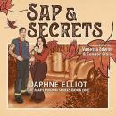 Sap & Secrets: A Surprise Baby Firefighter Romance Audiobook