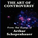 The Art of Controversy Audiobook