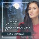 An Agent for Serafina Audiobook