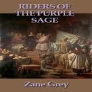 The Riders Of The Purple Sage Audiobook