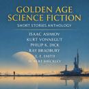 Golden Age Science Fiction Short Stories Anthology: The Vortex Blaster Makes War, The Magnificent Possession, Youth, The Big Trip Up Yonder, The Last of the Masters, Tony and the Beetles, The Creatures That Time Forgot, The Monster Maker, Zero Hour, and W Audiobook