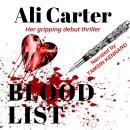 Blood List: Her Gripping Debut Thriller Audiobook