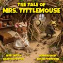 The Tale of Mrs. Tittlemouse Audiobook