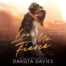 Love Me Fierce: A Small Town Suspense Romance Audiobook