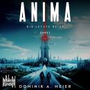 [German] - Anima: Die letzte Reise: Band 3 Audiobook