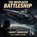 The Misplaced Battleship Audiobook