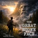 The Great Stone Face Audiobook
